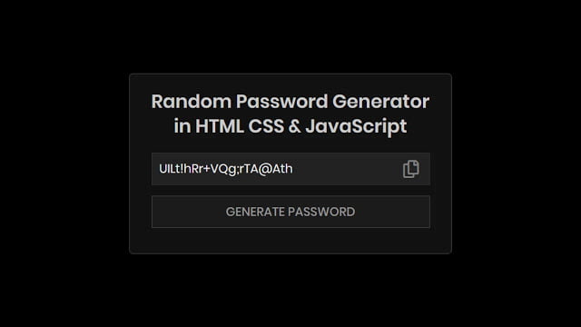 Random Password Generator App in HTML CSS & JavaScript