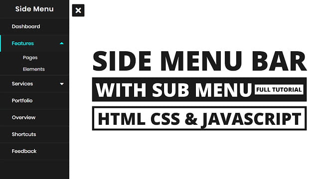 Side Menu Bar with sub-menu using HTML CSS & Javascript