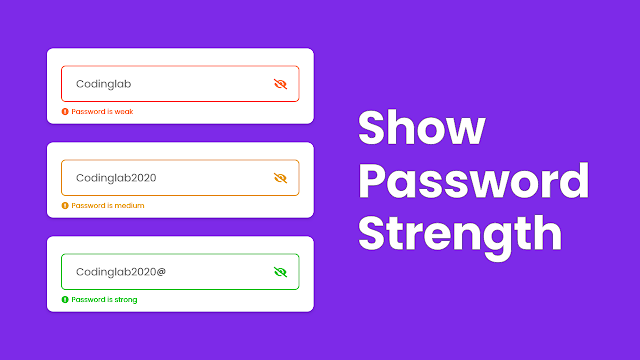 Password Strength Checker in HTML CSS & JavaScript